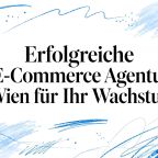 e-commerce-agency-vienna-growth-strategy