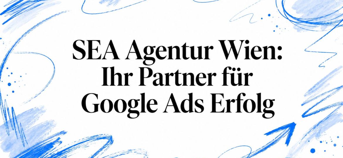 sea-agency-vienna-google-ads