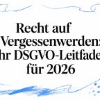 right-to-be-forgotten-gdpr-guide